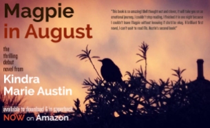 Magpie in August Promotion
